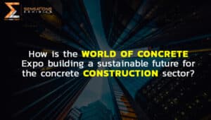How is the World of Concrete Expo building a sustainable future for the concrete construction sector?
